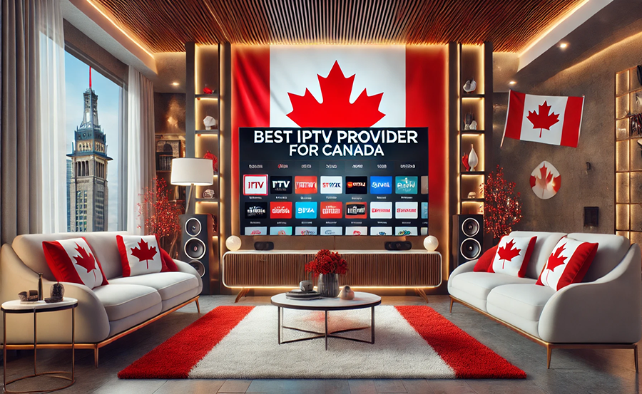 Premium IPTV Streaming in Canada